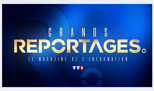 Grands reportage