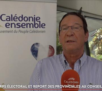 Corps électoral et report des provinciales au Conseil des ministres