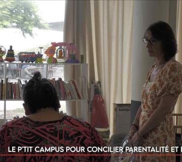  Le p’tit campus pour concilier parentalité et études 